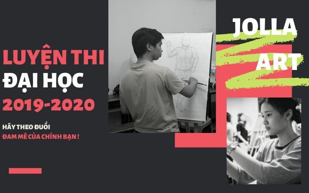 LUYỆN THI ĐẠI HỌC MỸ THUẬT TP.HCM 2019 – 2020