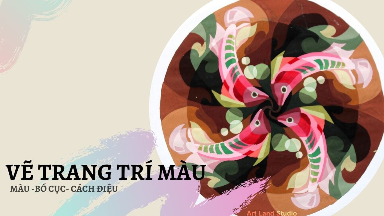 LUYỆN THI MÔN VẼ TRANG TRÍ MÀU 12 vẽ trang trí màu là gì