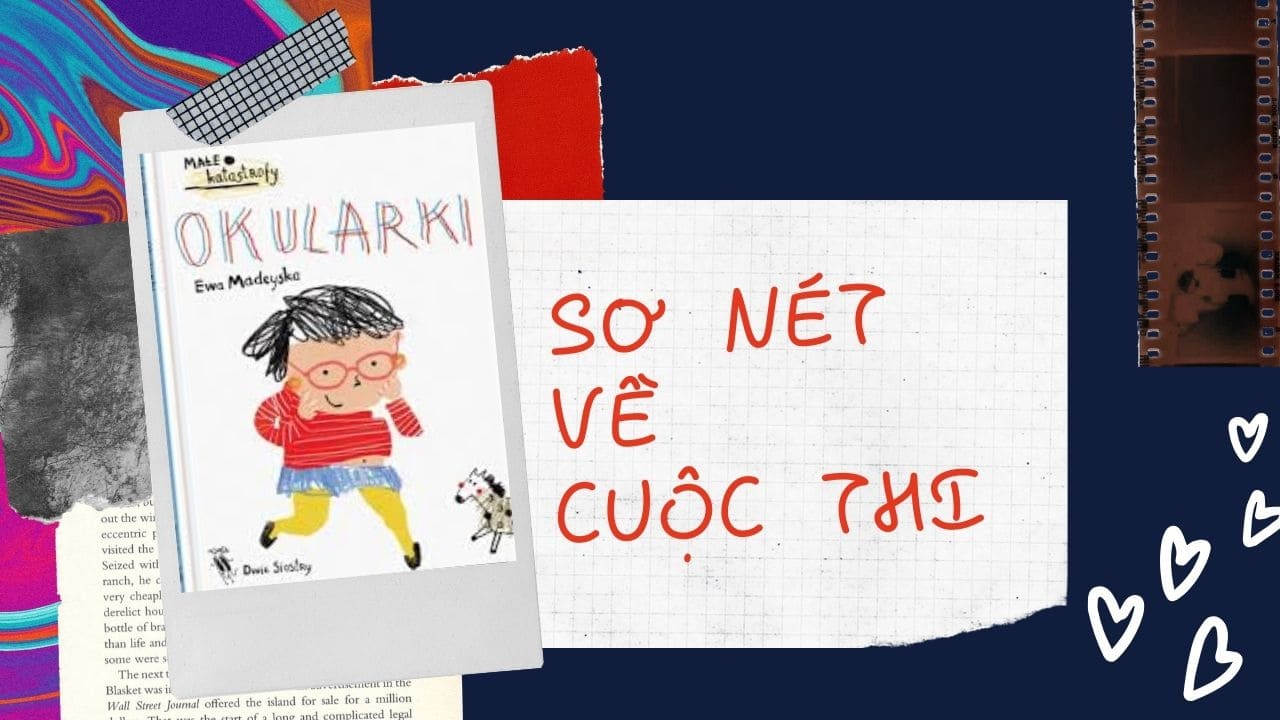 Cuộc thi vẽ minh họa sách thiếu nhi : Sơ nét về cuộc thi