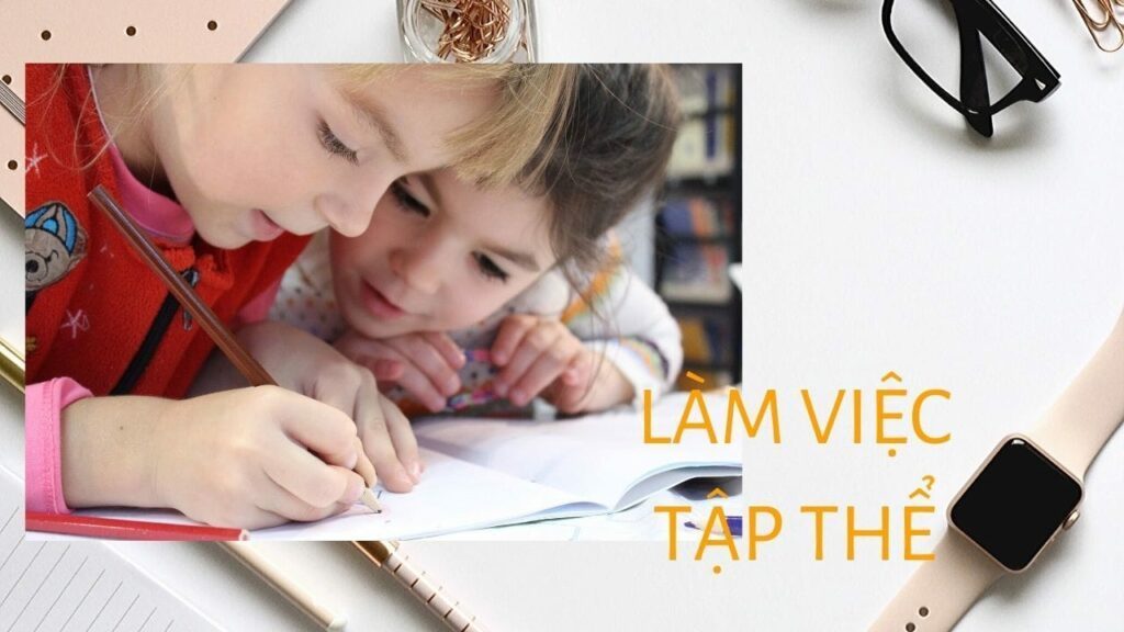 Làm việc tập thể